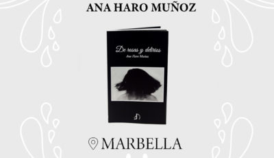 De rosas y delirios el nuevo libro de Ana Haro