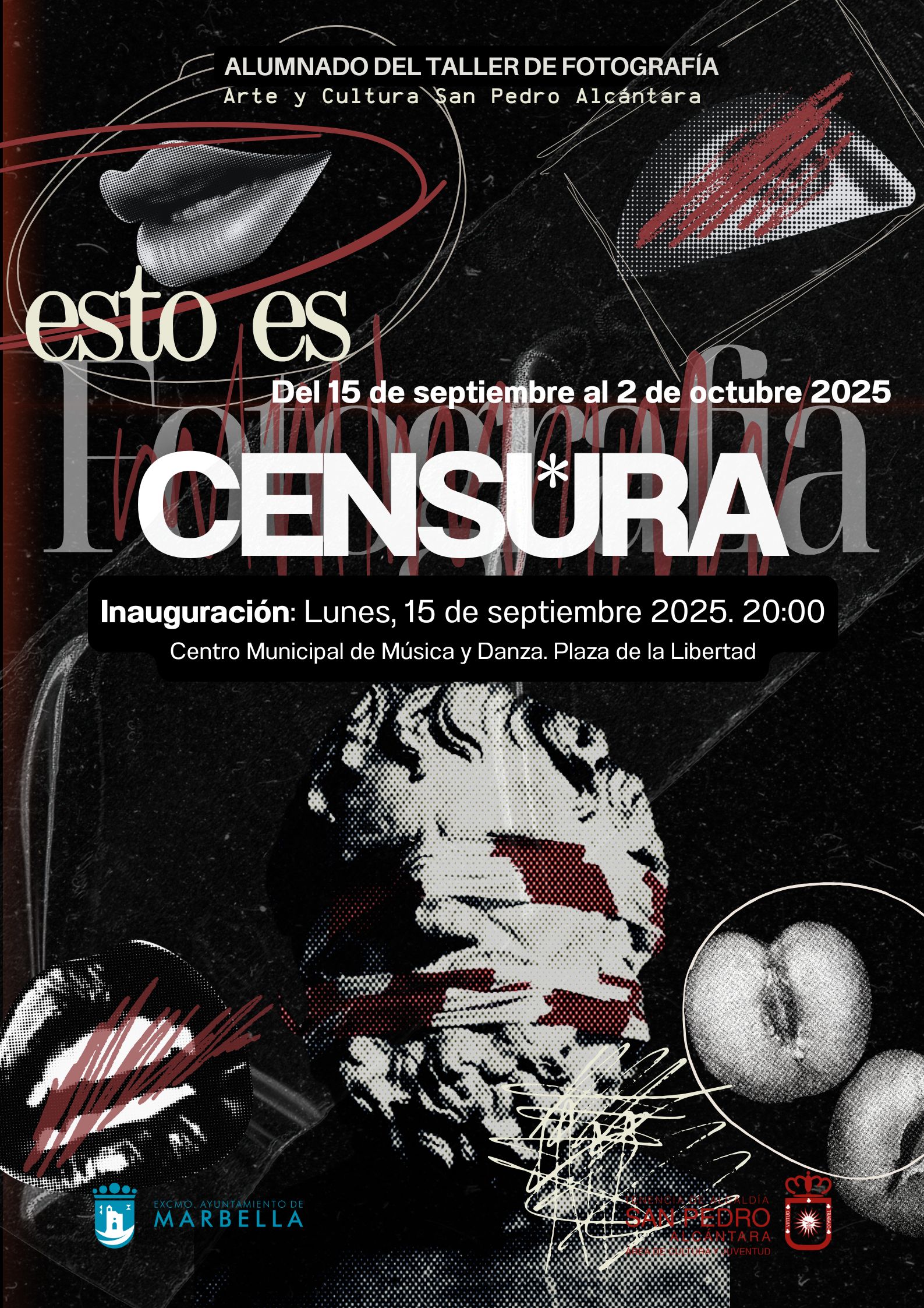 Esto es CENSURA, Exposición del Alumnado del Taller de Fotografía