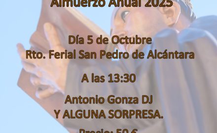 ¡Una Cita Ineludible! Almuerzo Anual 2025 de la Hermandad del Santo Patrón San Pedro de Alcántara